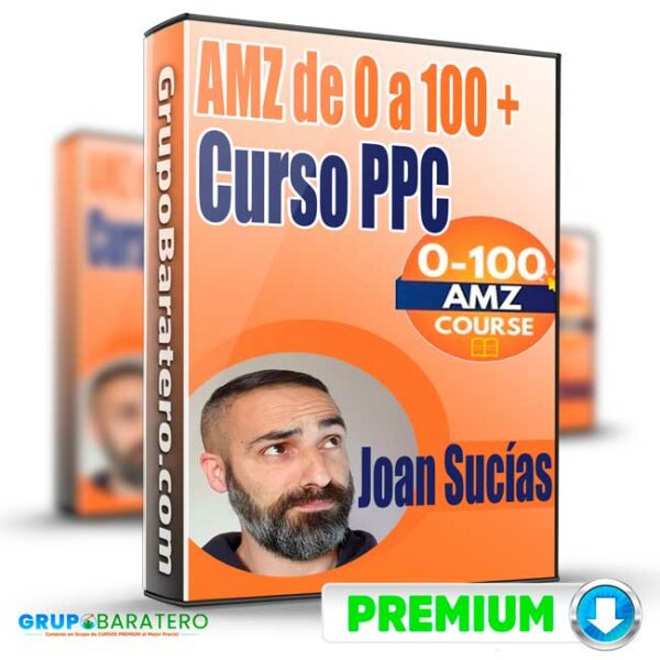 AMZ de 0 a 100 Curso PPC – Joan Sucias Cover GrupoBaratero 3D