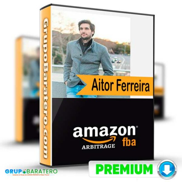 Amazon FBA Arbitrage 2020 – Aitor Ferreira Cover GrupoBaratero 3D