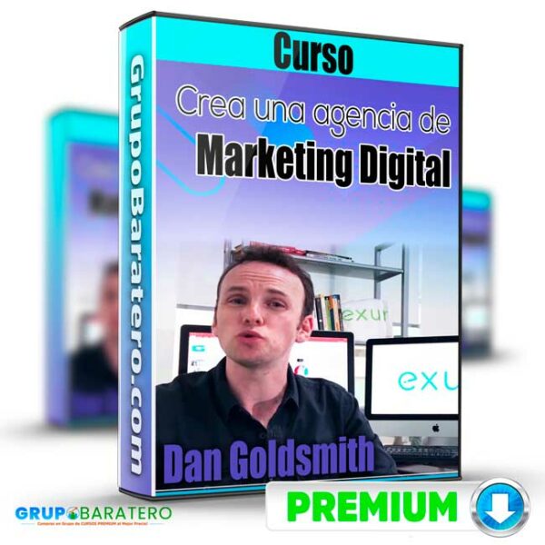 Crea una agencia de marketing digital Dan Goldsmith Cover GrupoBaratero 3D