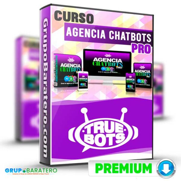 Curso Agencia Chatbots PRO TrueBots Cover GrupoBaratero 3D