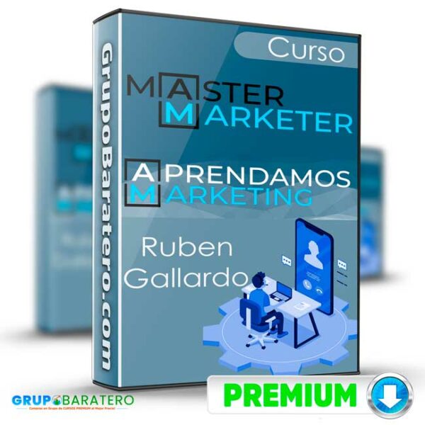 Curso Certificacion Premium Aprendamos Marketing Ruben Gallardo Cover GrupoBaratero 3D