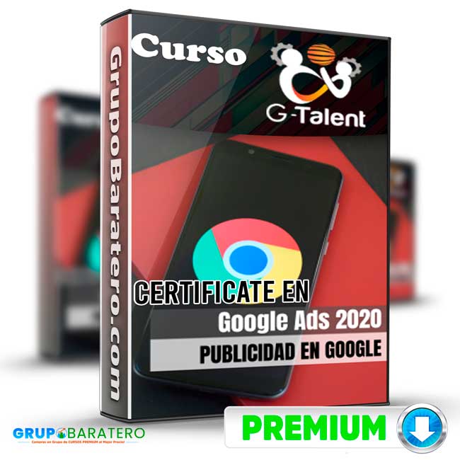 Curso Certificate en Google Ads 2020 G.Talent Cover GrupoBaratero 3D