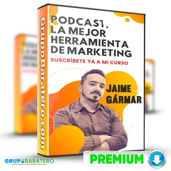 Curso Como Hacer un Podcast – Jaime Garmar Cover GrupoBaratero 3D 1