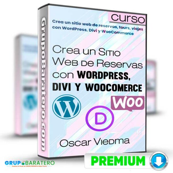 Curso Crea un Sitio Web de Reservas con WordPress Divi y Woocomerce – Oscar Viedma Cover GrupoBaratero 3D