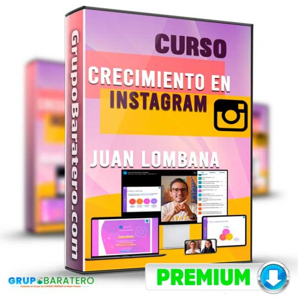 Curso Crecimiento en Instagram Juan Lombana Cover GrupoBaratero 3D 1