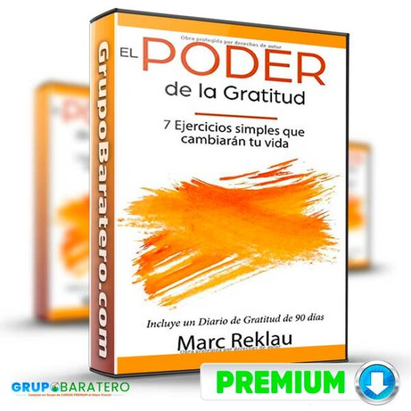 Curso El Poder de la Gratitud Marc Reklau Cover GrupoBaratero 3D