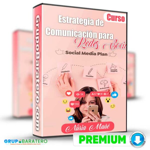 Curso Estrategia de Comunicacion para Redes Sociales – Nuria Mane Cover GrupoBaratero 3D