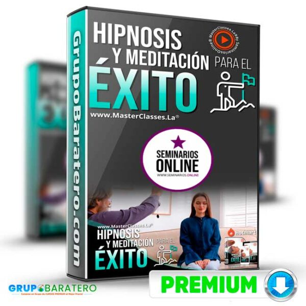 Curso Hipnosis y Meditacion para el Exito Seminarios Online Cover GrupoBaratero 3D