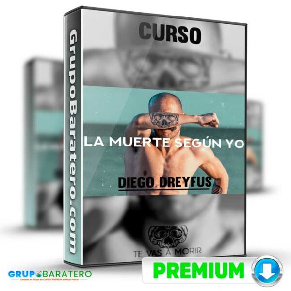 Curso La Muerte Segun Yo – Diego Dreyfus Cover GrupoBaratero 3D