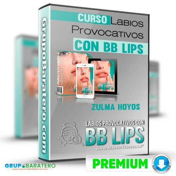 Curso Labios Provocativos con BB LIPS – Zulma Hoyos Cover GrupoBaratero 3D