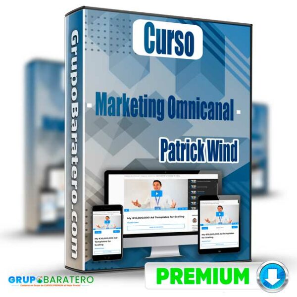 Curso Marketing Omnicanal – Patrick Wind Cover GrupoBaratero 3D