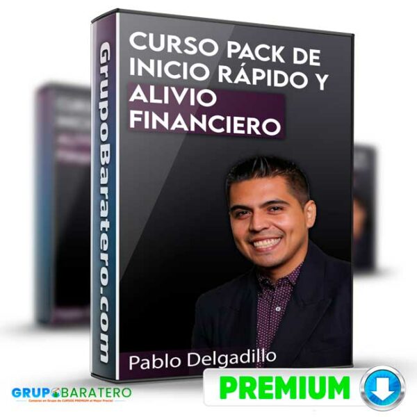 Curso Pack de Inicio Rapido y Alivio Financiero Pablo Delgadillo Cover GrupoBaratero 3D