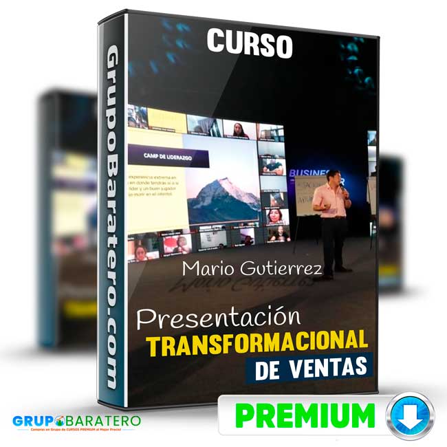 Curso Presentación Transformacional de Ventas – Mario Gutierrez