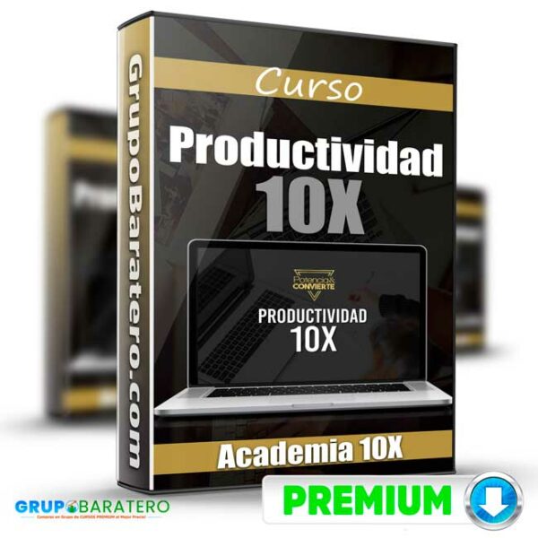 Curso Productividad 10X – Academia 10X Cover GrupoBaratero 3D