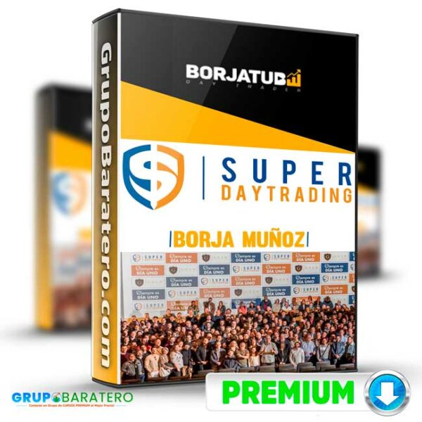 Curso SuperDay Trading 2019 – Borja Munoz Cover GrupoBaratero 3D