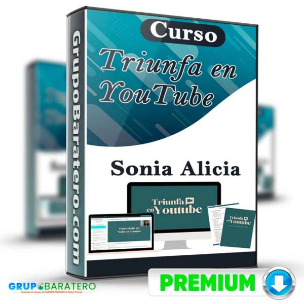 Curso Triunfa en YouTube Sonia Alicia Cover GrupoBaratero 3D