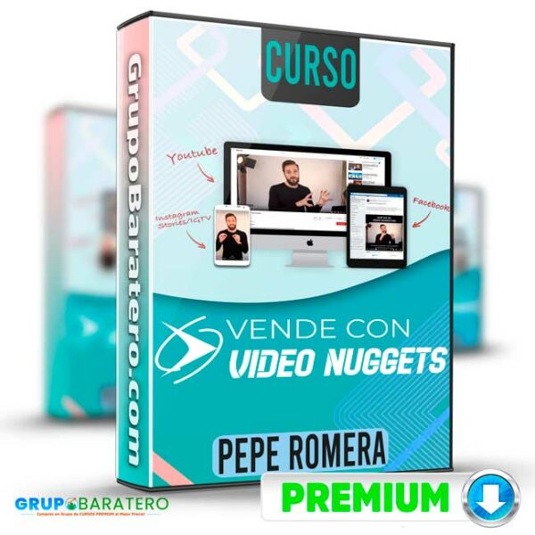 Curso Vende con Video Nuggets Pepe Romera Cover GrupoBaratero 3D