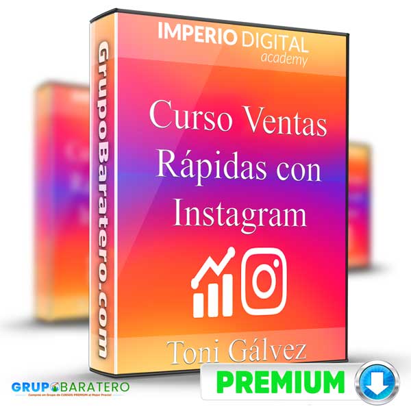 Curso Ventas Rápidas con Instagram – Toni Gálvez