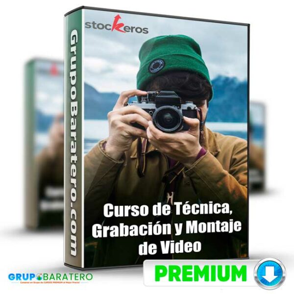 Curso de Tecnica Grabacion y Montaje de Video – Stockeros Cover GrupoBaratero 3D