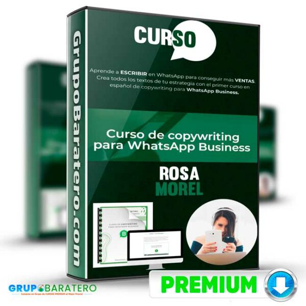 Curso de copywriting para WhatsApp Business – Rosa Morel Cover GrupoBaratero 3D