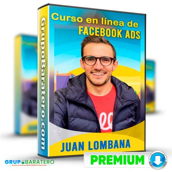 Curso en linea de Facebook Ads – Juan Lombana Cover GrupoBaratero 3D