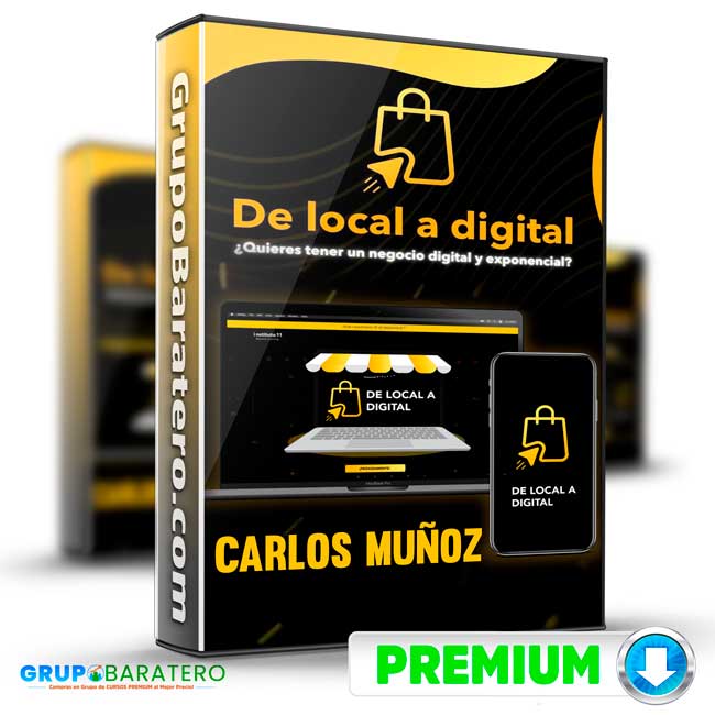De local a digital – Carlos Muñoz