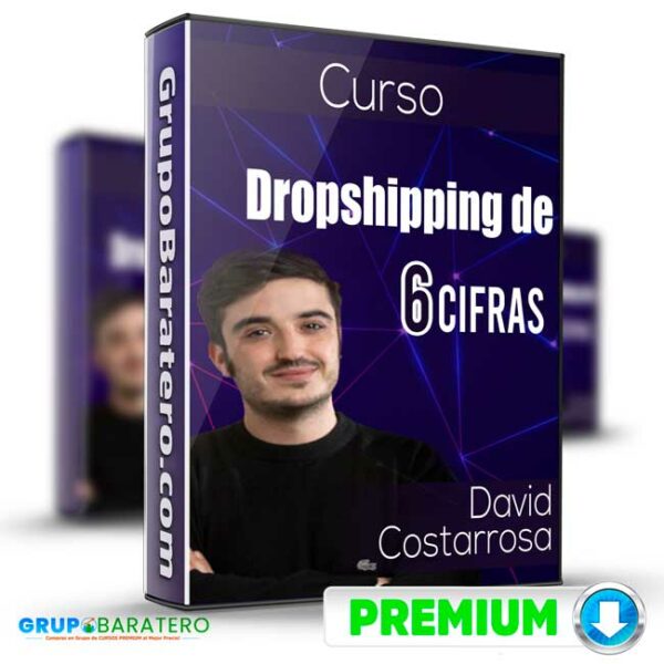Dropshipping de 6 cifras de David Costarrosa Cover GrupoBaratero 3D