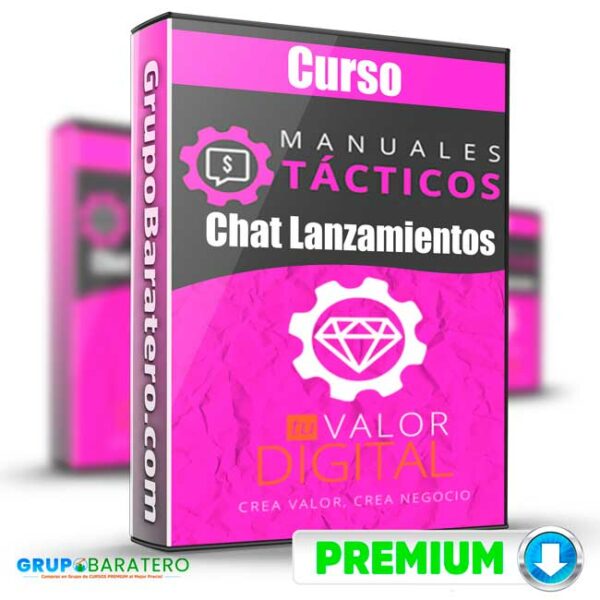 Manual Tactico Chat Lanzamientos – Tu Valor Digital Cover GrupoBaratero 3D