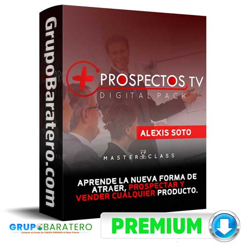 Curso Más Prospectos TV – Alexis Soto