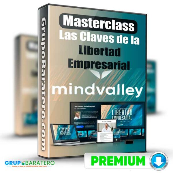 Masterclass Las Claves de la Libertad Empresarial MindValley Cover GrupoBaratero 3D