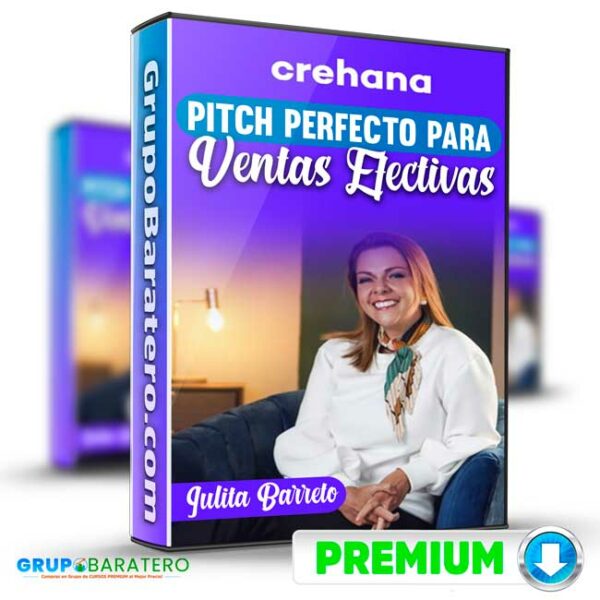 Pitch Perfecto para Ventas Efectivas – Julita Barreto GB