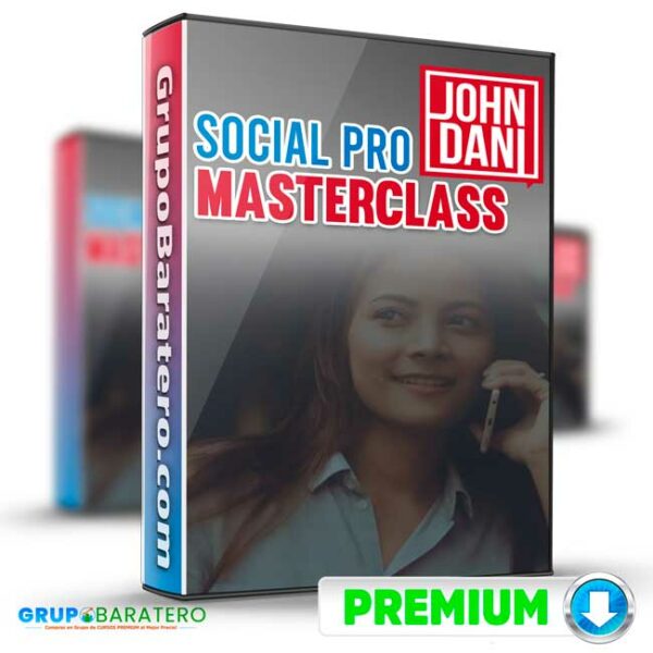 Social PRO Masterclass John Dani GB
