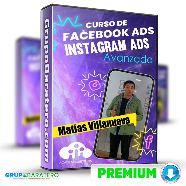 Facebook e Instagram Ads Avanzado – Matias Villanueva